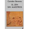 Ediciones Indigo El Zen Sin Maestros