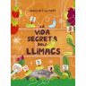 Ediciones Jaguar La Vida Secreta Dels Llimacs