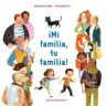 Mi Familia, Tu Familia!