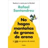 GRIJALBO No Hagas Montañas De Granos De Arena (y Todo Son Granos De Arena)