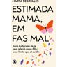 Bruguera Estimada Mama, Em Fas Mal