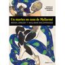 Abada Editores Un Martes En Casa De Mallarmé: Redon, Debussy Y Mallarmé Encontrados