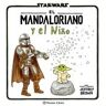 Planeta Cómic The Mandalorian Y El Niño