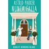 Titania Astrid Parker Nunca Falla