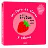 Auzou Mi Libro De Olores Y Colores. Las Frutas