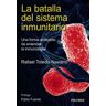 Ediciones Pirámide La Batalla Del Sistema Inmunitario