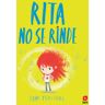 EDICIONES SM Rita No Se Rinde