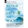 PENGUIN (brooks/winfrey).build The Life You Want