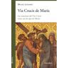 Ediciones Palabra, S.A. Via Crucis De María