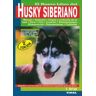 Susaeta Ediciones Husky Siberiano.