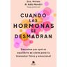 Alienta Editorial Cuando Las Hormonas Se Desmadran