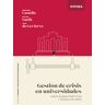 EUNSA. EDICIONES UNIVERSIDAD DE NAVARRA, S.A. Gestión De Crisis En Universidades