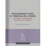 EOLAS EDICIONES El Procedimiento Ante El Tribunal Del Jurado