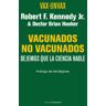 Ediciones de La Tempestad, S.L. Vax-unvax. Vacunado-no Vacunados