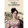 Olelibros.com Viaje A La Libertad