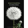 Los Aciertos Maud Martha
