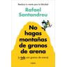 GRIJALBO No Hagas Montañas De Granos De Arena (y Todo Son Granos De Arena). Libro Firmado