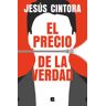 El Precio De La Verdad. Libro Firmado