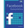 Starbook Editorial, S.A. Facebook. Guía Práctica