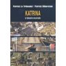 Ediciones de Intervención Cultural Katrina, El Desastre Anunciado