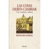 Herder Editorial Las Cosas Deben Cambiar