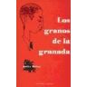 Editorial Comares Los Granos De La Granada.