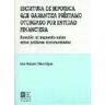 Editorial Comares Escritura De Hipoteca Que Garantiza Préstamo Otorgado Por Entidad Financiera.