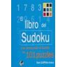 Ideas Propias Libro Del Sudoku Int.en 101 Puzzles