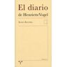Ediciones Trea, S.L. El Diario De Henriette Vogel