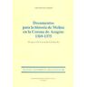 Institución "Fernando el Católico" Documentos Para La Historia De Molina En La Corona De Aragón, 1369-1375 : (el Registro 1551 De La Cancillería De Pedro Iv)