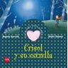 Fundación Santa María-Ediciones SM Crisol Y Su Estrella