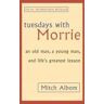 Time Warner Books Uk Tuesdays With Morrie