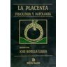Ediciones Díaz de Santos, S.A. La Placenta. Fisiología Y Patología