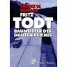 Bublies Siegfried Fritz Todt