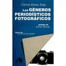 Cims Los Géneros Periodísticos Fotográficos