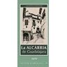 AACHE Ediciones de Guadalajara S.L. La Alcarria De Guadalajara