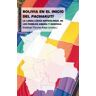 Ediciones Akal Bolivia En El Inicio Del Pachakuti