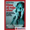 Bookland Press Editores Cine Al Rojo Vivo