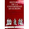 Universidad del País Vasco. Servicio Editorial=Euskal Herriko Historia De La Universidad En Europa. Vol. 1. Las Universidades En La Edad Media