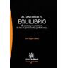 Editorial Tirant Lo Blanch Alcanzando El Equilibrio