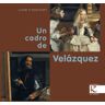 Faktoría K de Libros Un Cadro De Velázquez