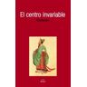 Mestas Ediciones, S.L. El Centro Invariable