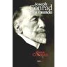 Editorial Sexto Piso Joseph Conrad Y Su Mundo