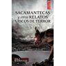 Sacamantecas Y Otros Relatos Vascos De Terror