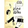 MARBOT Zazie En El Metro