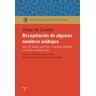 Ediciones Trea, S.L. Recopilación De Algunos Nombres Arábigos Que Los árabes Pusieron A Algunas Ciudades Y Otras Muchas Cosas