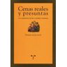 Ediciones Trea, S.L. Cenas Reales Y Presuntas. La Casuística De Las Comidas Romanas
