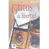 NUEVOS ESCRITORES Gritos De Libertad