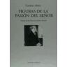 Visor libros, S.L. Figuras De La Pasion Del Señor