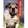 Tikal Ediciones Bulldog Inglés Bulldog Ingles: El Nuevo Libro